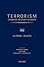 TERRORISM: Commentary on Security Documents Volume 103: Global Issues