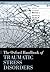 The Oxford Handbook of Traumatic Stress Disorders