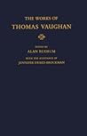 The Works of Thomas Vaughan (Oxford English Texts)