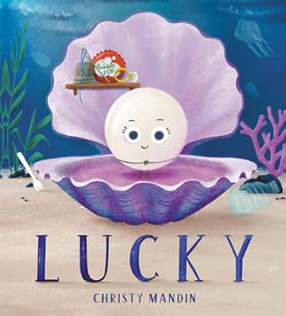 Lucky: A Humorous Earth Day Picture Book for Kids (Ages 4-8) About Ocean Pollution and Friendship