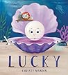 Lucky by Christy Mandin