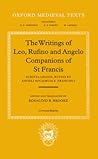 Scripta Leonis, Rufini, et Angeli Sociorum S. Francisci (Oxford Medieval Texts)