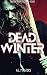 Dead Winter by A.L. Masters Dead Winter by A.L. Masters