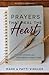 Prayers That Heal the Heart...