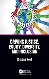 Driving Justice, Equity, Diversity, and Inclusion: The JEDI Journey