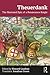 Theuerdank: The Illustrated...