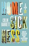 Homesickness by Colin  Barrett