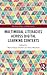 Multimodal Literacies Across Digital Learning Contexts (Routledge Studies in Multimodality)