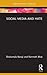 Social Media and Hate (Routledge Focus on Communication and Society)