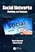 Social Networks: Modelling and Analysis (Advanced Research in Reliability and System Assurance Engineering)