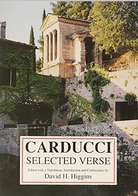Carducci: Selected Verse (Aris & Phillips Hispanic Classics)