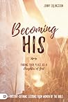 Becoming His: Fin...