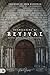 Doorkeepers of Revival: Birthing, Building, and Sustaining Revival