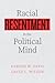 Racial Resentment in the Po...