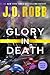 Glory in Death by J.D. Robb