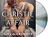 The Christie Affair by Nina de Gramont
