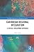 Caribbean Regional Integration (Routledge Explorations in Development Studies)