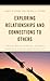 Exploring Relationships and...