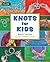 Knots for Kids