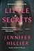 Little Secrets by Jennifer Hillier