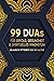 99 Duas für Erfolg, Gesundheit und spirituelles Wachstum by Salah Moujahed