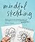 Mindful Sketching: A Drawin...