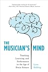 The Musician's Mind by Lynn Helding