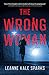 The Wrong Woman (Kendall Be...