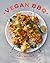 Vegan BBQ: 70 delicious pla...