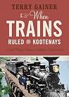 When Trains Ruled...