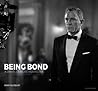 Being Bond: A Dan...