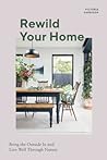 Rewild Your Home:...