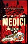 Medici Chronicles 1