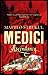 Medici Chronicles 1