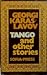 Tango and other stories by Georgi Karaslavov
