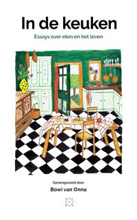 In de keuken - Essays over eten en het leven (Paperback)