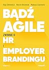 Bądź Agile. Zwinn...