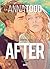 After: The Graphic Novel Volume One