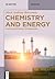 Chemistry and Energy: From ...