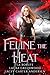 Feline The Heat (The Firehouse Feline, #1)