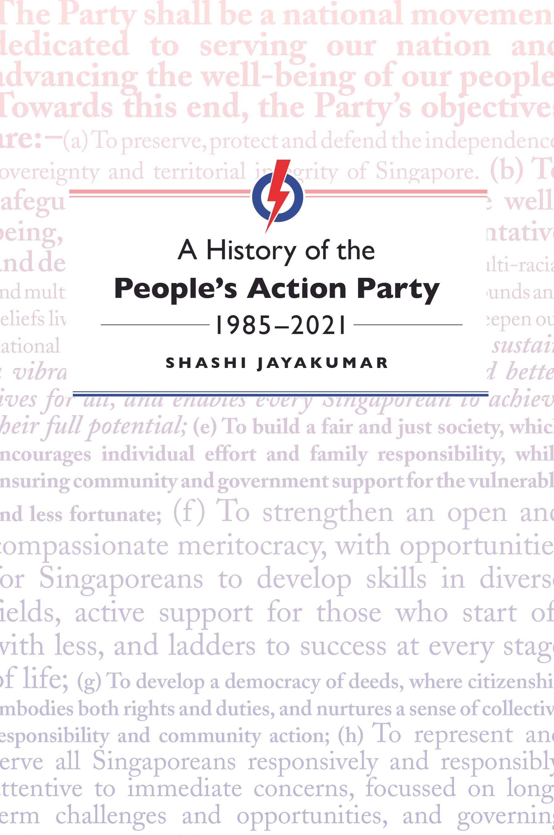 A History of the People's Action Party, 1985-2021 (Hardcover)