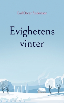 Evighetens vinter (Swedish Edition)
