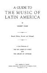 A Guide to the Music of Latin America