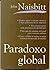 Paradoxo Global - Quanto Ma...
