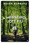 A messziről jött fiú