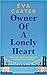 Owner of a Lonely Heart