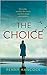 The Choice