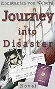Journey into Disaster - Book 1