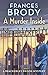 A Murder Inside: The first mystery in a brand new classic crime series (Brackerley Prison Mysteries)