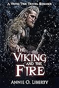 The Viking and the Fire (Living Past: Vikings #4)